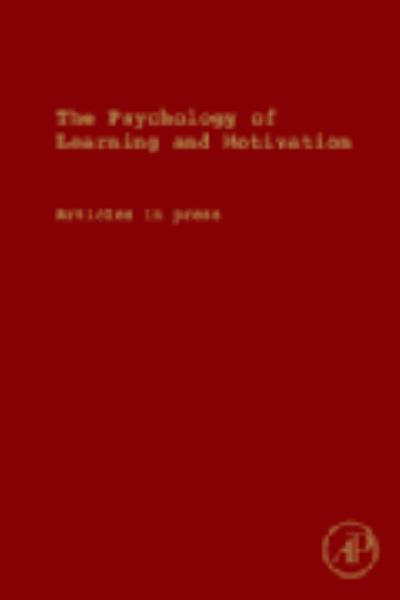 The Psychology of learning and motivation/The psychology of learning and motivation