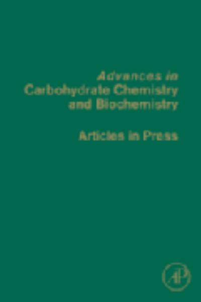 Advances in carbohydrate chemistry and biochemistry